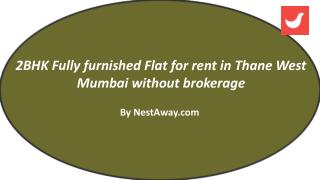 Flat for rent in Thane West Mumbai without brokerage