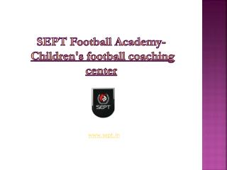 Children's football coaching center