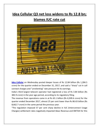 Idea Cellular Q3 net loss widens to Rs 12.8 bn; blames IUC rate cut