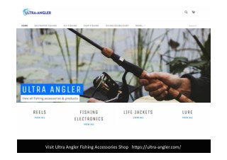 Ultra Angler - A great shop for Fishing, Rod, Reel, Lures, Tackle