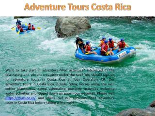 Adventure Tours Costa Rica