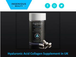 Hyaluronic Acid Collagen Supplement in UK