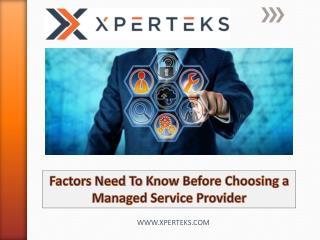 Factors Need To Know Before Choosing a Managed Service Provider