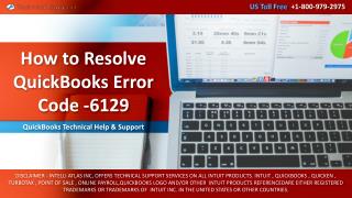 How to Resolve QuickBooks Error Code -6129