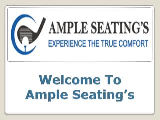 Ample Seating Best Collection of Chairs
