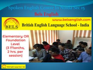 Spoken English Centre In Noida Sec 15