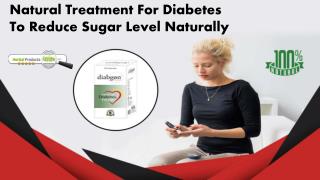Natural Treatment for Diabetes to Reduce Sugar Level Naturally