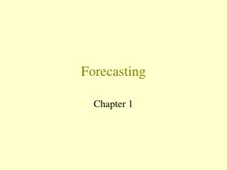 Forecasting