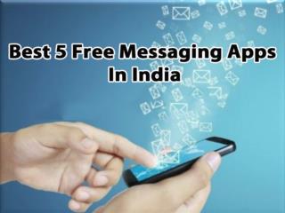 Best 5 Free Messaging Apps In India