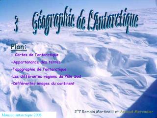 Monaco antarctique 2008