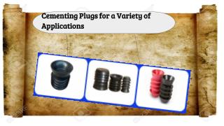 Cementing Plugs for a Variety of Applications