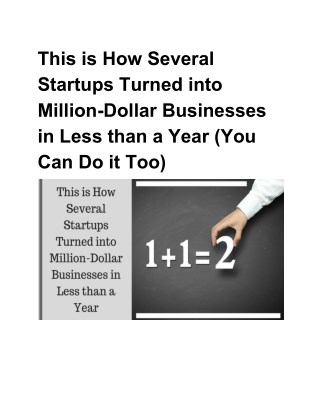 This is How Several Startups Turned into Million-Dollar Businesses in Less than a Year (You Can Do it Too)