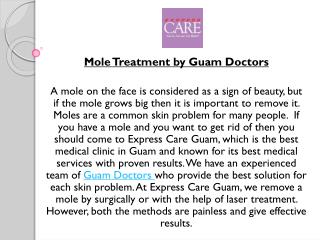 Mole Treatment by Guam Doctors