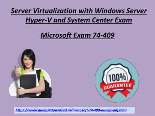 Microsoft 74-409 Dumps - 74-409 Question Answer - Dumps4download