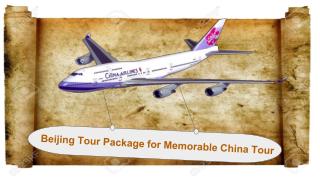 Beijing Tour Package for Memorable China Tour