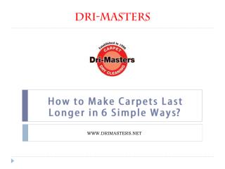 How to Make Carpets Last Longer in 6 Simple Ways?