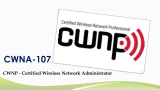 CWNA-107 Dumps Questions