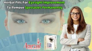 Herbal Pills for Eyesight Improvement to Remove Spectacles Permanently