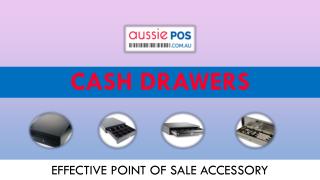 Cash drawers as effective POS management accessory