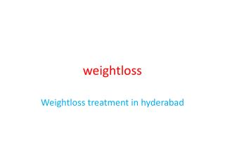 weightloss treatment centers in hyderabad