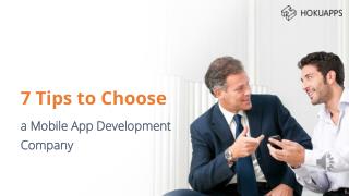 7 Tips to Choose a Mobile App Development Company