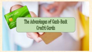 The Advantages of Cash-Back Credit Cards