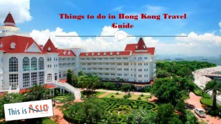 Things to do in Hong Kong Travel Guide
