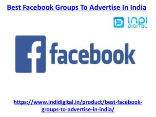 Check out the best facebook groups to advertise in India