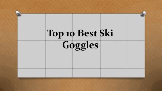 Top 10 best ski goggles