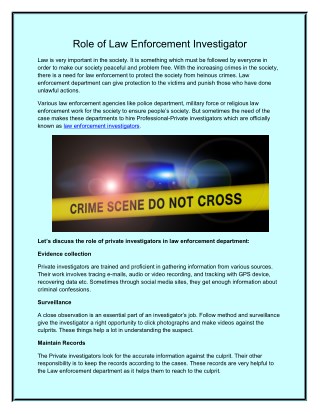 Role of Law Enforcement Investigator