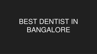 Best Dentists in Bangalore