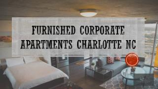 Furnished Corporate Apartments Charlotte NC
