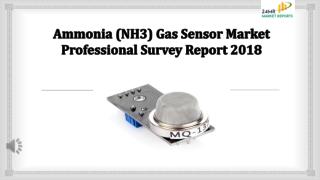 Ammonia (NH3) Gas Sensor Market Professional Survey Report 2018