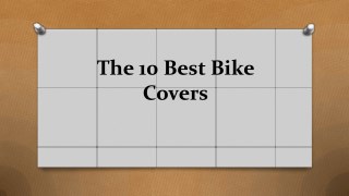The 10 best bike covers
