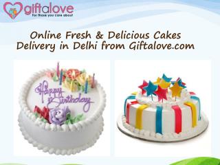 Online Fresh & Delicious Cakes Delivery in Delhi from Giftalove.com