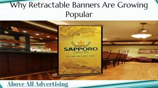 Why retractable banners are growing popular