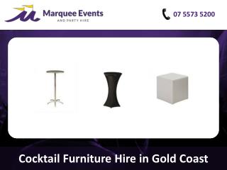 Cocktail Furniture Hire in Gold Coast