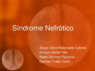 Síndrome Nefrótico