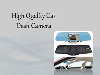 High-Quality Car Dash Camera