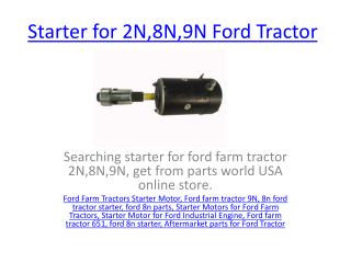 Ford Farm Tractors Starter Motor