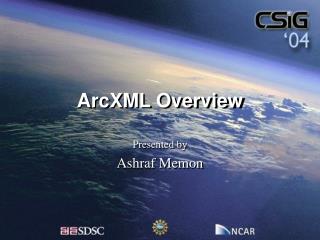 ArcXML Overview