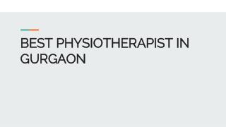 Physiotherapists in Gurgaon