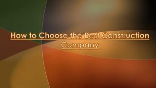 Steps for Choosing the Best Turnkey Construction Company