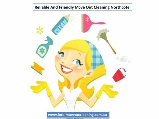 Reliable And Friendly Move Out Cleaning Northcote