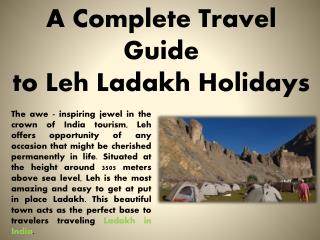 A Complete Travel Guide to Leh Ladakh Holidays