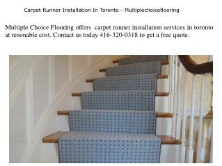 Carpet Runner Installation In Toronto