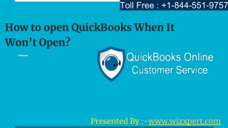 How to open QuickBooks When It Wonâ€™t Open?