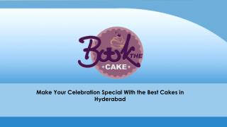 Cakes in Hyderabad - Buy Online Cakes for the Same Day Delivery