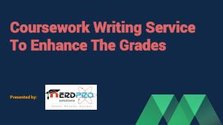 Coursework Writing Service To Enhance The Grades