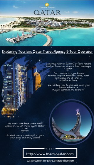 Exploring Tourism: Qatar Travel Agency & Tour Operator